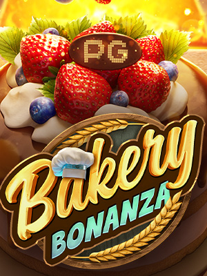 ufabet vip 168 ทดลองเล่น bakery-bonanza
