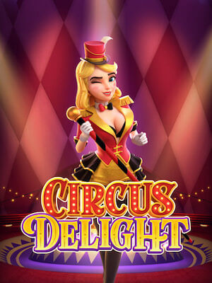 ufabet vip 168 ทดลองเล่น circus-delight